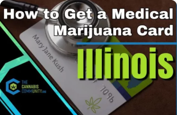 Get a Medical Marijuana Card in Illinois: Easy 5-Step Guide