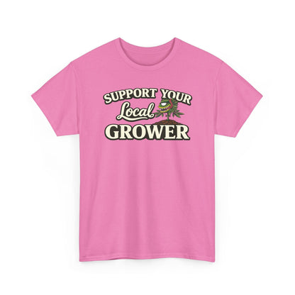 Monster Gardens Support Your Local Grower T-Shirt