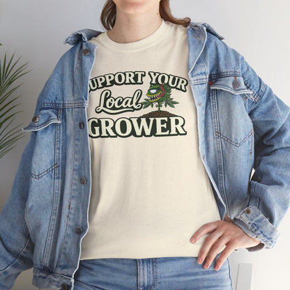Monster Gardens Support Your Local Grower T-Shirt