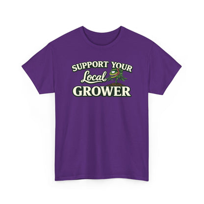 Monster Gardens Support Your Local Grower T-Shirt