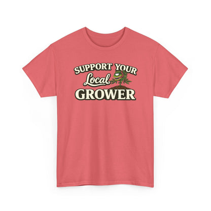 Monster Gardens Support Your Local Grower T-Shirt