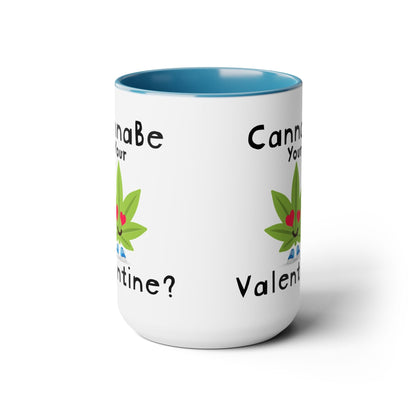 CannaBe Your Valentine Cannabis Mug