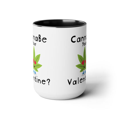 CannaBe Your Valentine Cannabis Mug