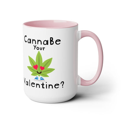 CannaBe Your Valentine Cannabis Mug