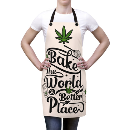 Bake the World a Better Place Weed Chef's Apron