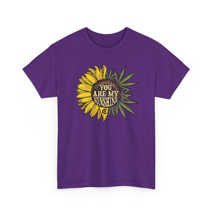 You Are My Sunshine Cannabis Weed Shirts