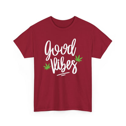 The Good Vibes Marijuana Leaf T-Shirt features “good vibes” in white script with two green cannabis leaves—an ideal pick for plant lovers or laid-back smoke sessions.
