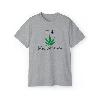 Grey High Maintenance Cannabis Tee