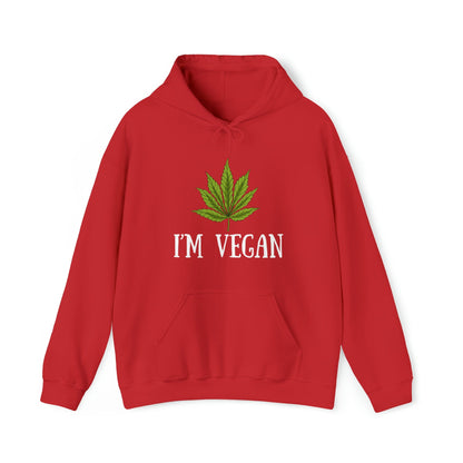 Red I'm Vegan Weed Hoodies