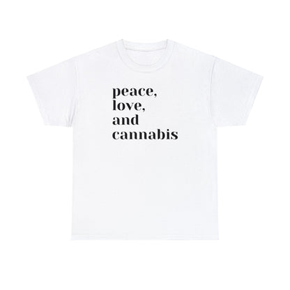 The Peace, Love and Cannabis Tee is a white t-shirt featuring the text "peace, love, and cannabis" printed in black. It's an ideal choice for any cannabis enthusiast or for wearing to weed-friendly events.