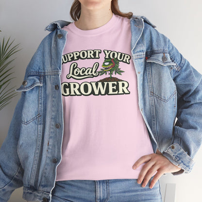 Monster Gardens Support Your Local Grower T-Shirt