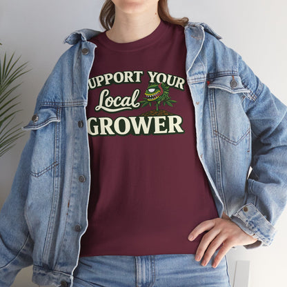 Monster Gardens Support Your Local Grower T-Shirt