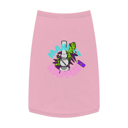 Pink Make It Happen Cannabis Pet Tank Top