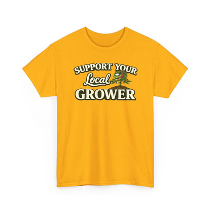 Monster Gardens Support Your Local Grower T-Shirt