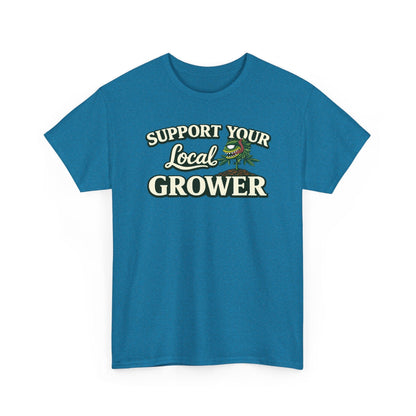 Monster Gardens Support Your Local Grower T-Shirt
