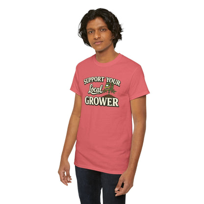 Monster Gardens Support Your Local Grower T-Shirt