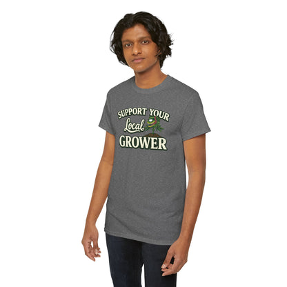 Monster Gardens Support Your Local Grower T-Shirt