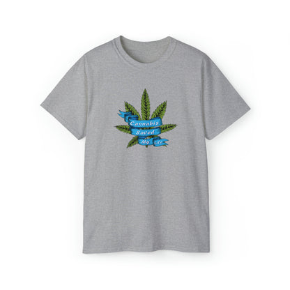 Cannabis Saved My Life T-Shirt