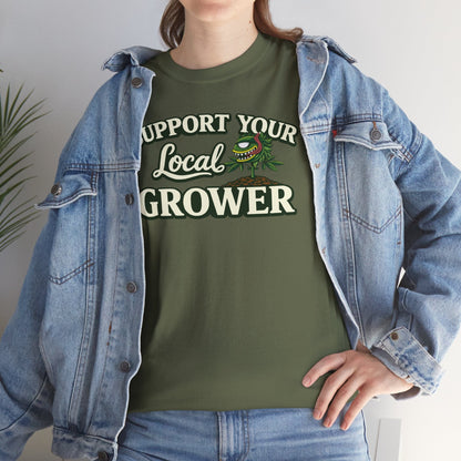 Monster Gardens Support Your Local Grower T-Shirt