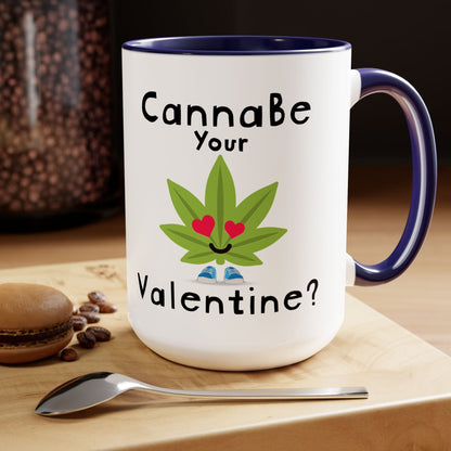CannaBe Your Valentine Cannabis Mug