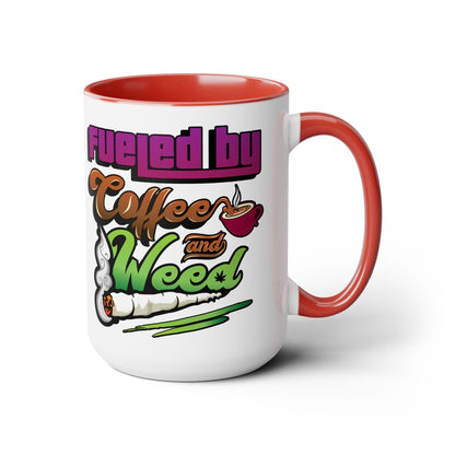 The Fueled by Coffee and Weed 15oz Coffee Mug is a white and red ceramic mug with colorful text and playful illustrations of a coffee cup and joint.