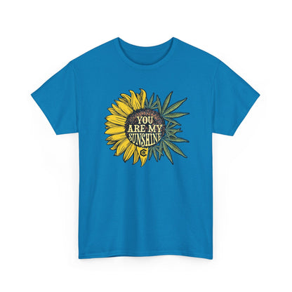 You Are My Sunshine Cannabis Weed Shirts