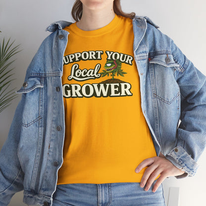 Monster Gardens Support Your Local Grower T-Shirt