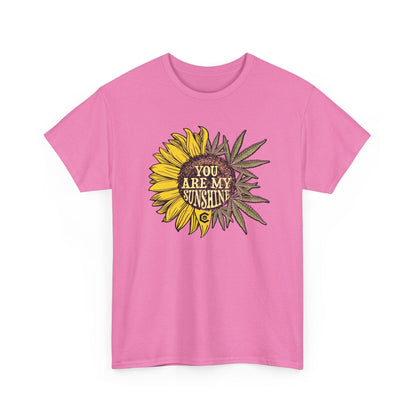 You Are My Sunshine Cannabis Weed Shirts