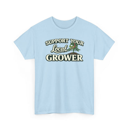 Monster Gardens Support Your Local Grower T-Shirt