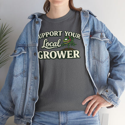 Monster Gardens Support Your Local Grower T-Shirt