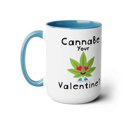 CannaBe Your Valentine Cannabis Mug