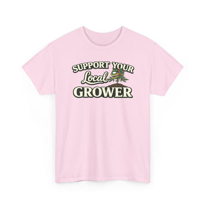Monster Gardens Support Your Local Grower T-Shirt