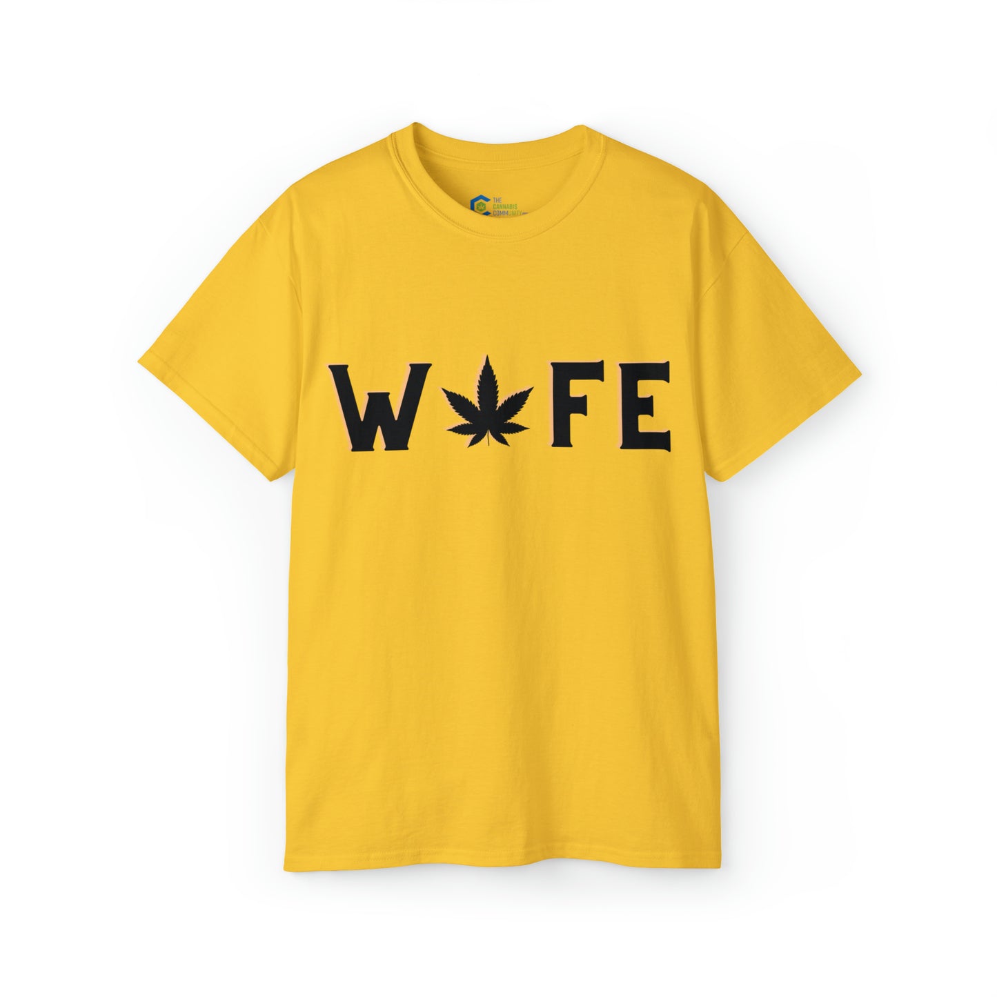 Weed Wife Cannabis TShirt