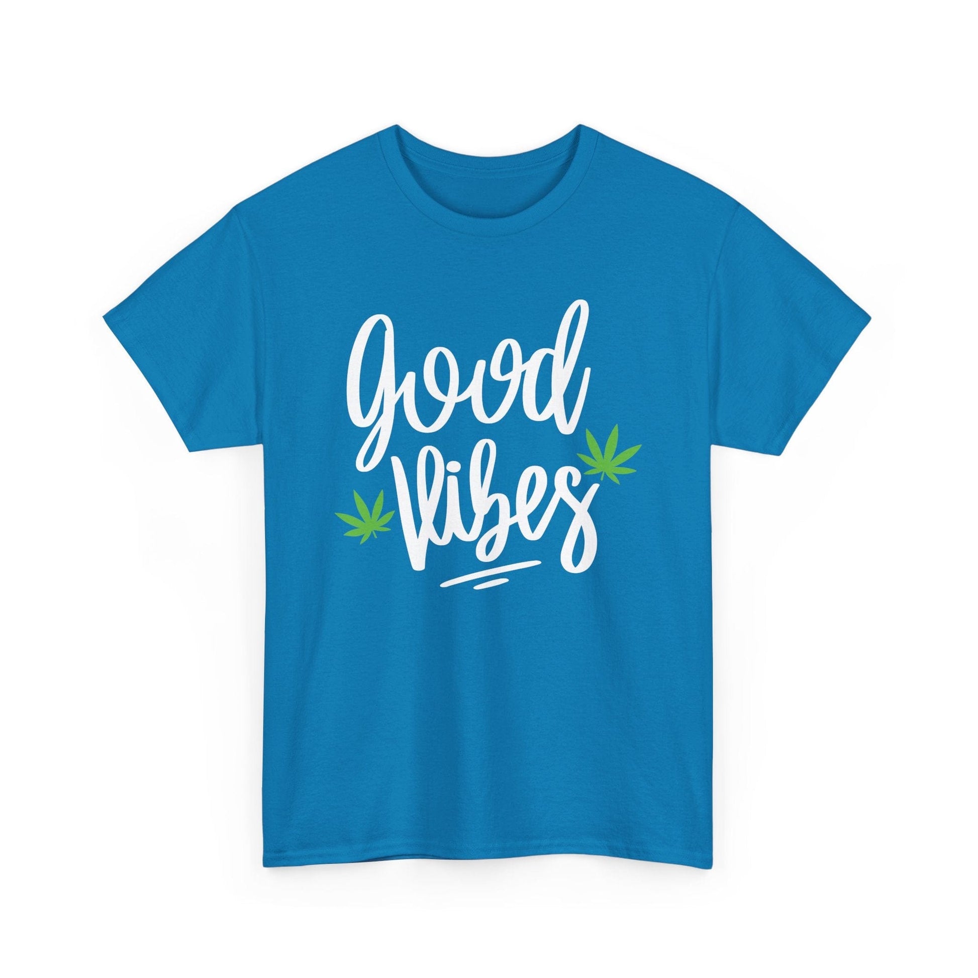 The Good Vibes Marijuana Leaf T-Shirt features white script and green cannabis leaves—ideal for plant lovers or relaxed smoke sessions.