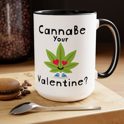 CannaBe Your Valentine Cannabis Mug