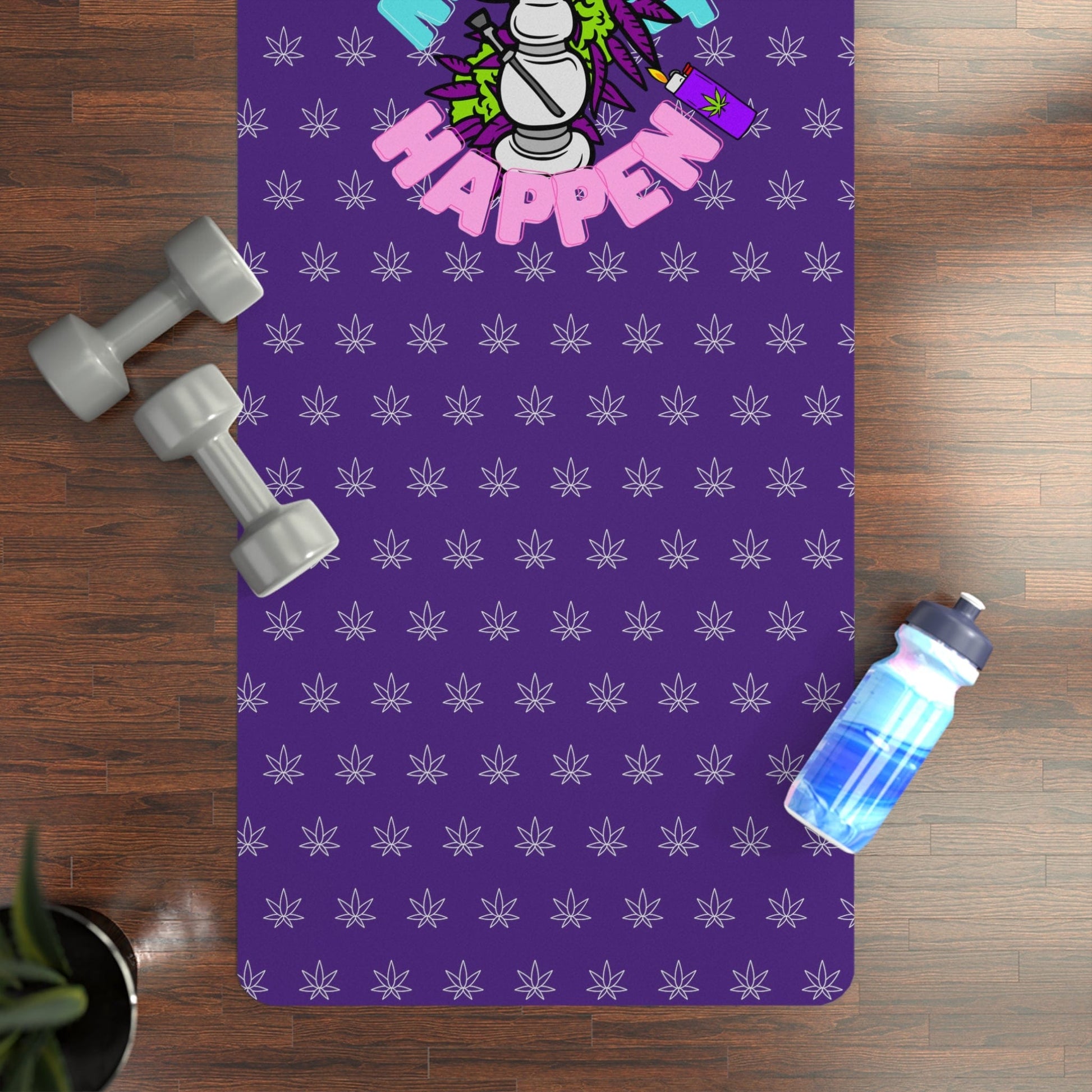 Make It Happen Cannabis Rubber Yoga Mat