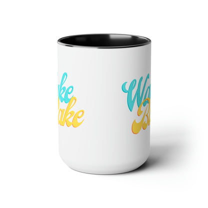 Wake and Bake Mug