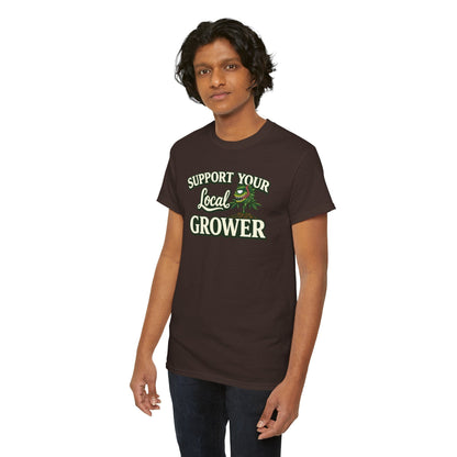 Monster Gardens Support Your Local Grower T-Shirt