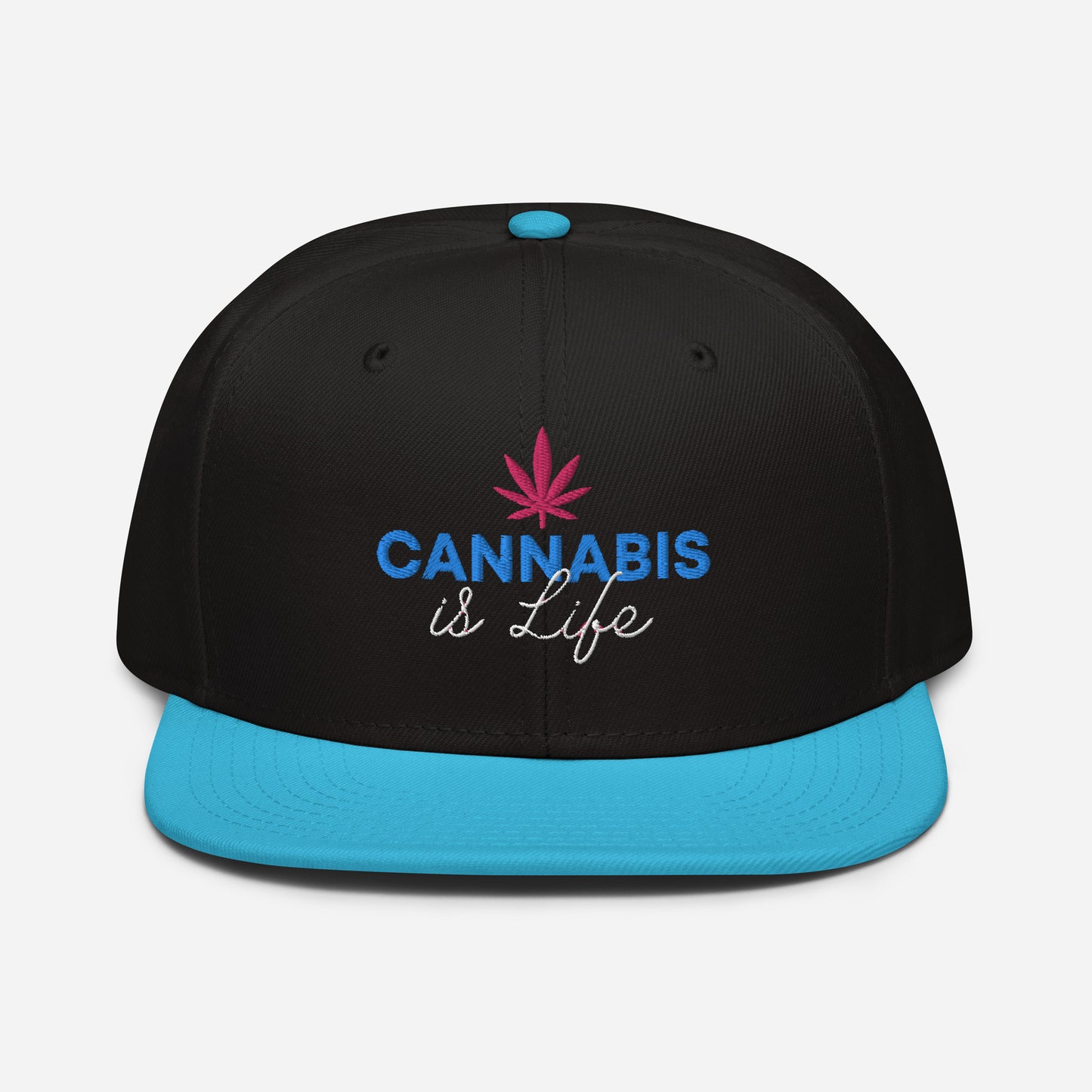 Cannabis is Life Snapback Hat