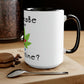 CannaBe Your Valentine 15oz Coffee Mug