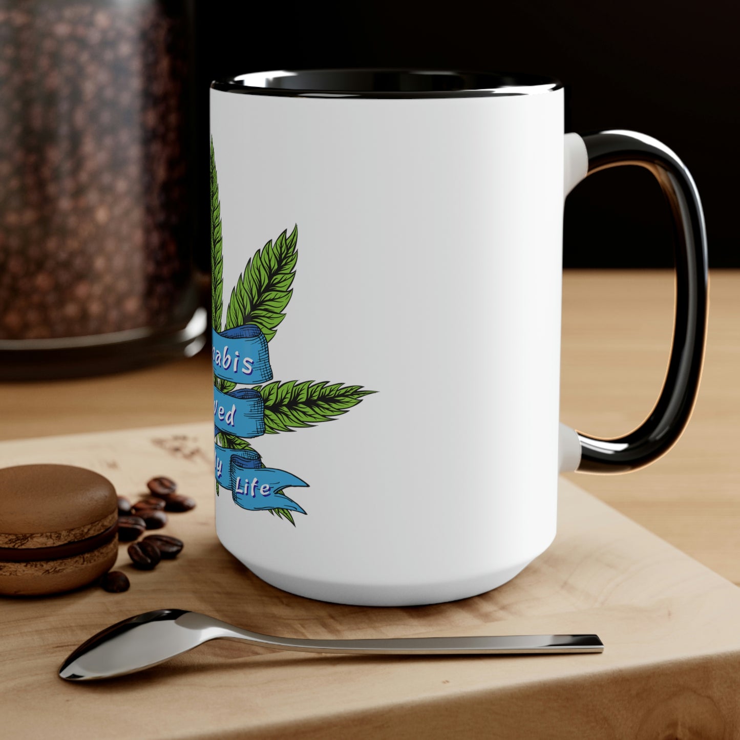 Cannabis Saved My Life Two-Tone 15oz Coffee Mug