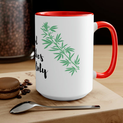 The "Good Vibes Only Marijuana Mug" features a bold cannabis-inspired design and a striking red handle