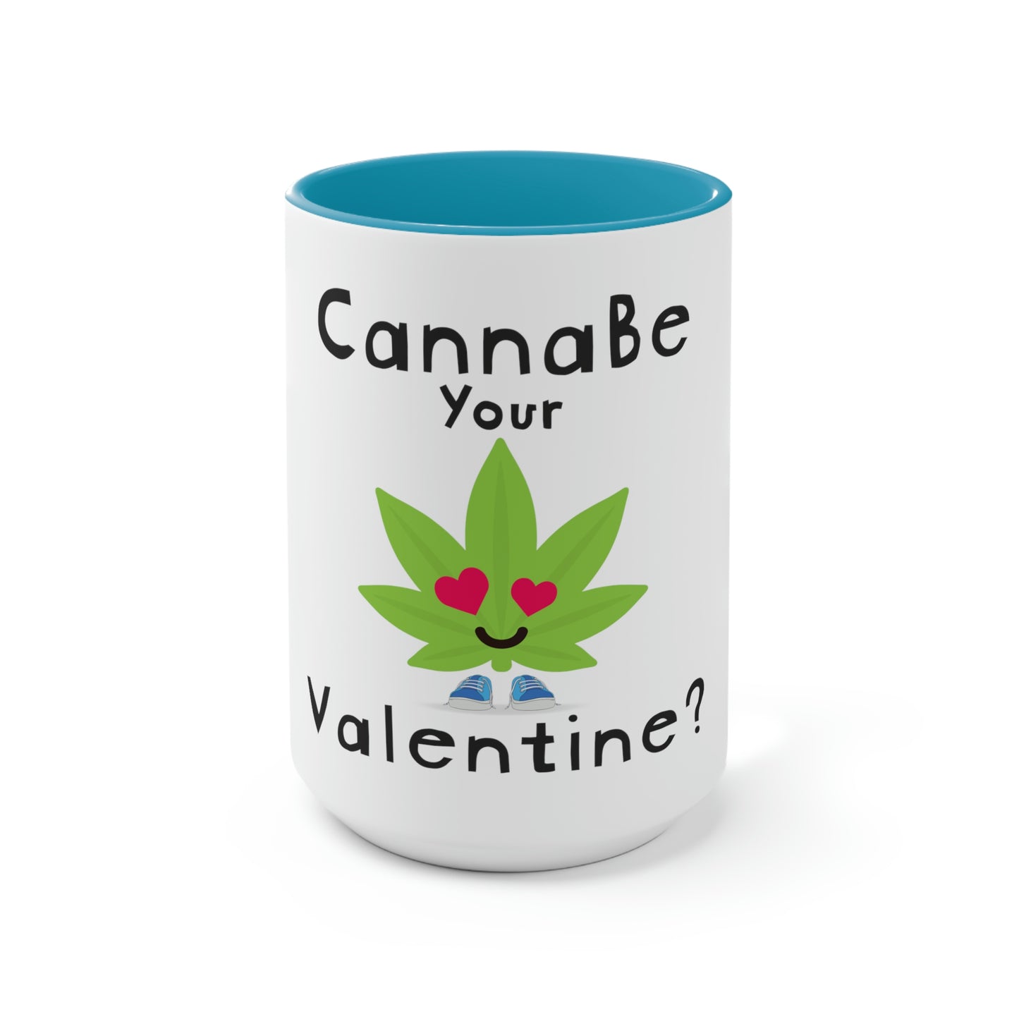 CannaBe Your Valentine Cannabis Mug.