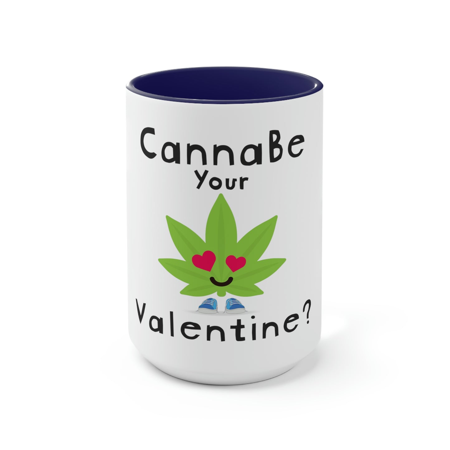 CannaBe Your Valentine Cannabis Mug.