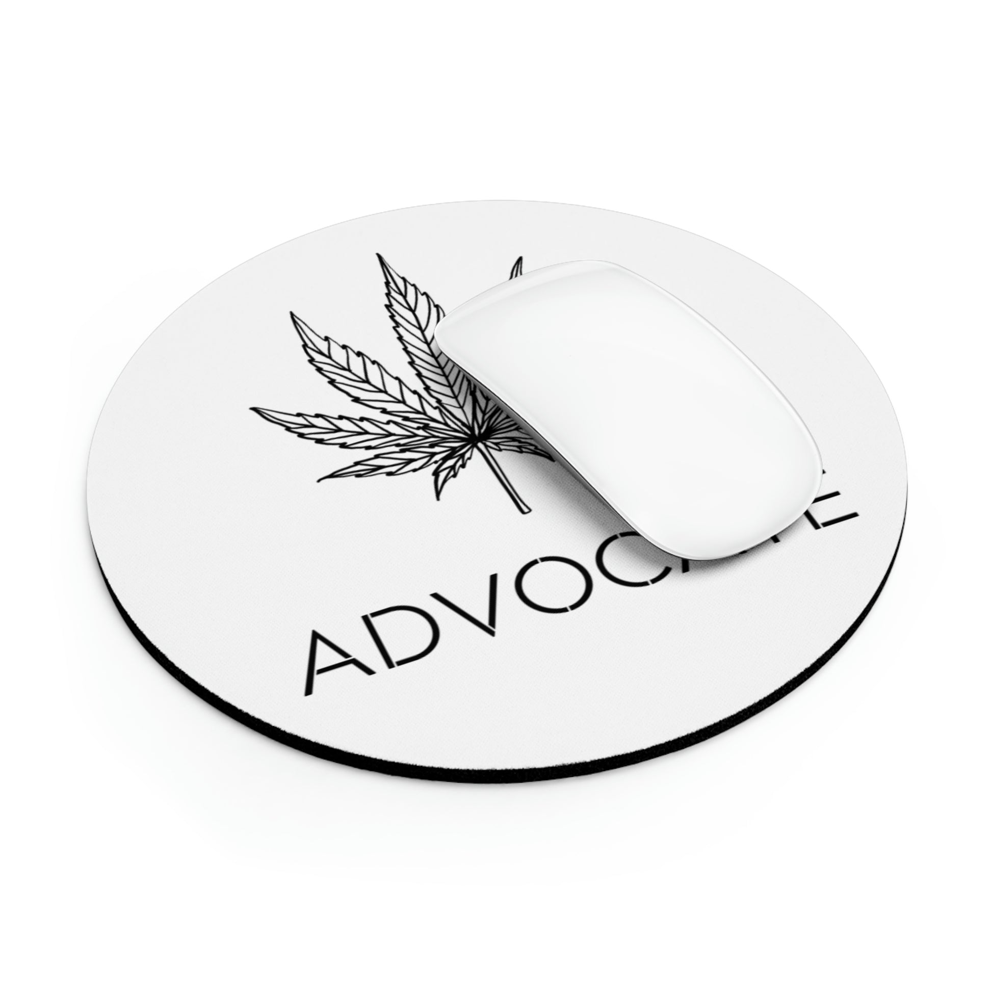 A Cannabis Advocate Mouse Pad with the word advocate on it.