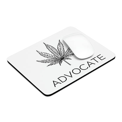 A Cannabis Advocate Mouse Pad" with the word advocate on it.