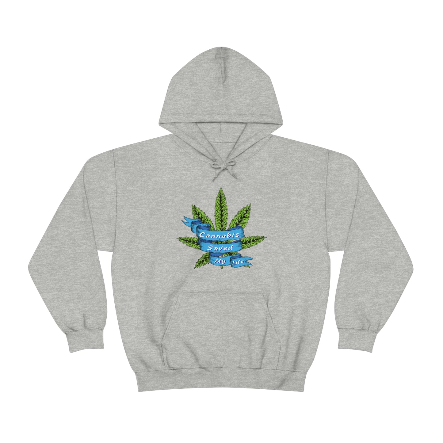 a gray Cannabis Saved My Life Cannabis Hoodie with a marijuana leaf on it.