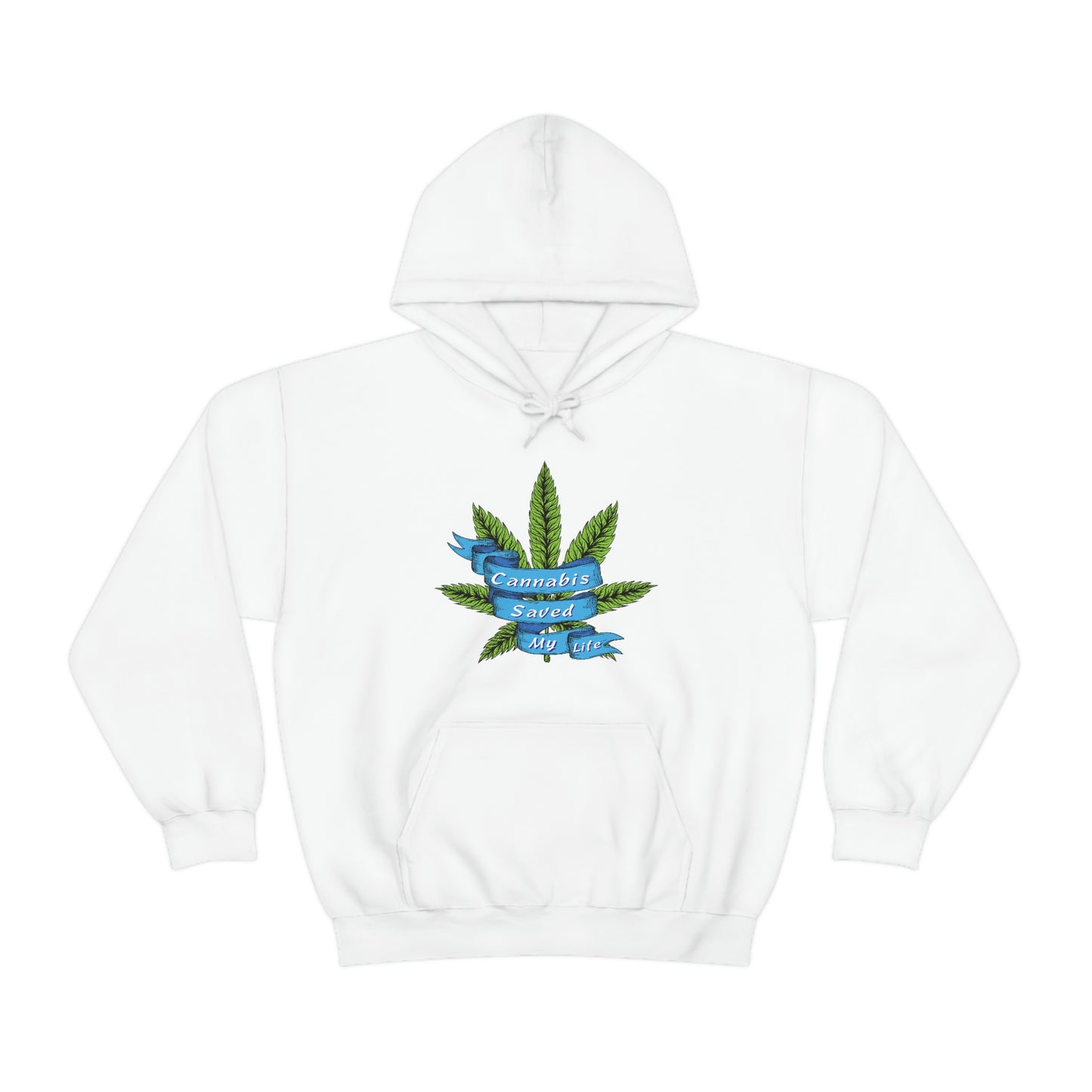 a white Cannabis Saved My Life Cannabis Hoodie with a marijuana leaf on it.