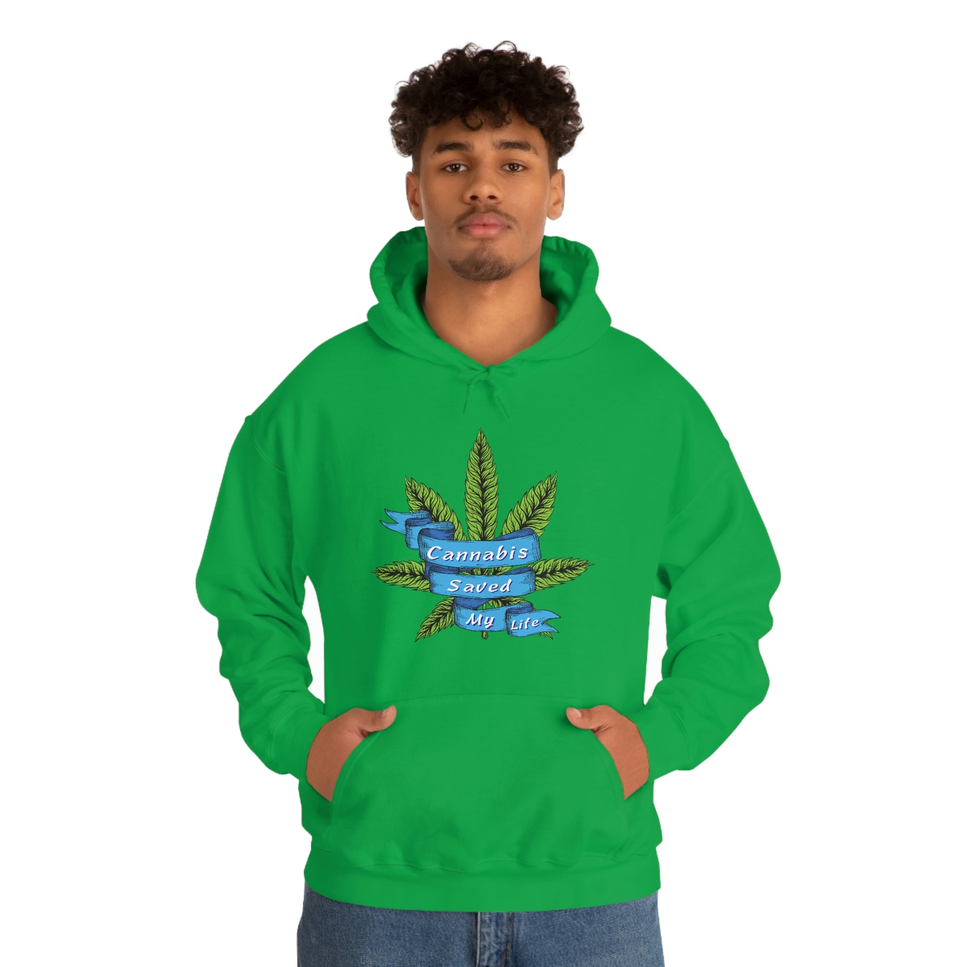 a man wearing a green hoodie with a Cannabis Saved My Life Cannabis Hoodie on it.