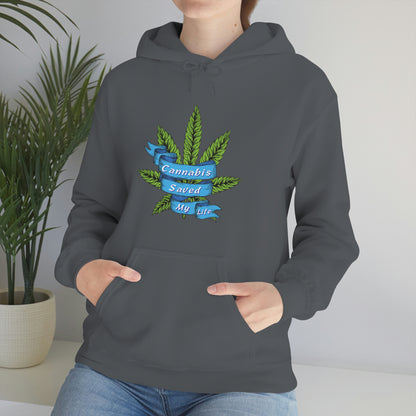 A women's unisex "Cannabis Saved My Life" cannabis hoodie with a marijuana leaf on it.